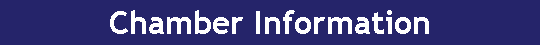 Chamber Information